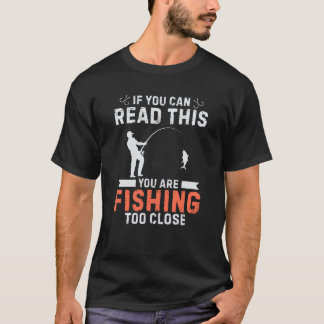 Funny Fishing Gift for Dad Fisherman and Grandpa T-Shirt