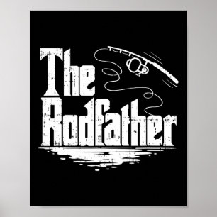Funny Fishing Gift The Rodfather Poster