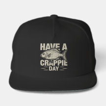 Funny Fishing Have A Crappie Day