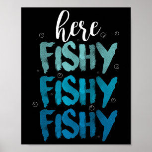 Funny Fishing Here Fishy Love Summer Lake Gift  Poster