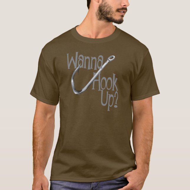 Funny Fishing- Hook UP Dating T-Shirt (Front)