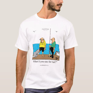 Funny Fishing Humour Tee Shirt Gift For Him