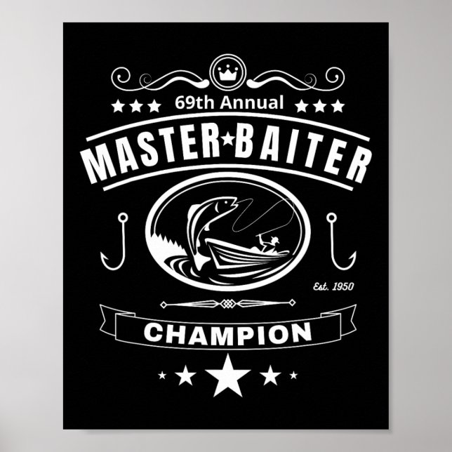 Funny Fishing Master Iter Champion Men's Gift  Poster (Front)