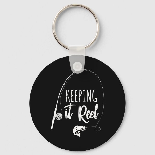 Funny Fishing Pole Keeping It Reel Joke Gift  Key Ring (Front)