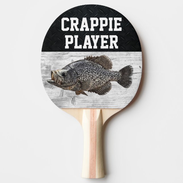 Funny Fishing Pun Crappie Player Fish Smack Talk Ping Pong Paddle (Front)