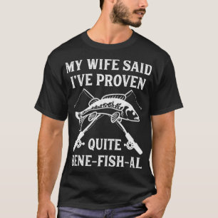Funny Fishing Pun Fisherman Saying Fish3 T-Shirt