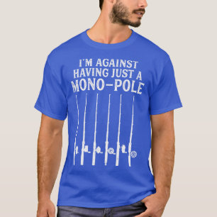 Funny Fishing Pun Fisherman Saying Fish T-Shirt
