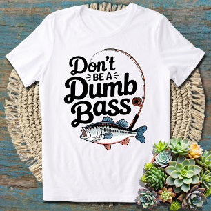 Funny Fishing Pun Gift for Fishermen T-Shirt