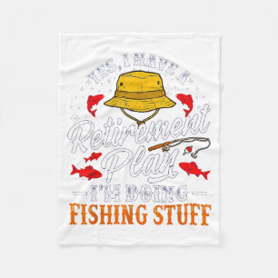 Funny Fishing Retirement Plan Fisherman Humour Men Fleece Blanket