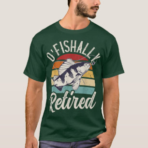 Funny Fishing Retro Retirement Ofishally Retired T-Shirt