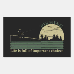 Funny fishing saying rectangular sticker