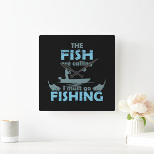 Funny fishing saying square wall clock