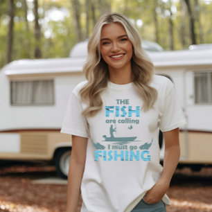 Funny fishing saying T-Shirt