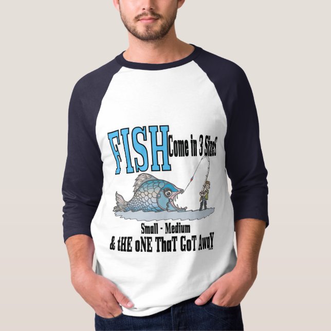 Funny Fishing Shirt Fishing Humour Fishing 3 Sizes (Front)