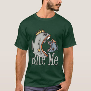 Funny Fishing Shirt Fishing Humour Fishing Bite Me