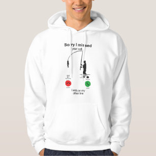 Funny Fishing Shirt – “Sorry I Missed Your Call, 