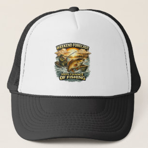 Funny Fishing T-Shirt – Weekend Forecast 100% Chan Trucker Hat
