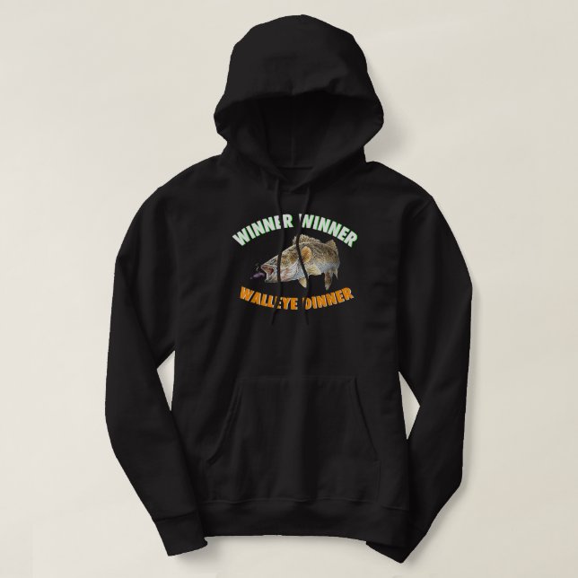 Funny Fishing T-shirt WINNER WINNER WALLEYE DINNER Hoodie (Design Front)