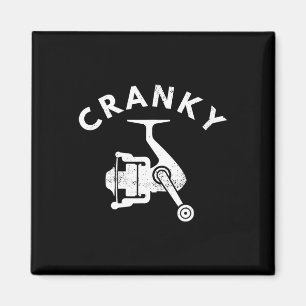 Funny Fishing Tee For Men Cranky Fishing Tee Reel Magnet