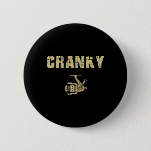 Funny Fishing Tee For Men Funny Cranky 6 Cm Round Badge