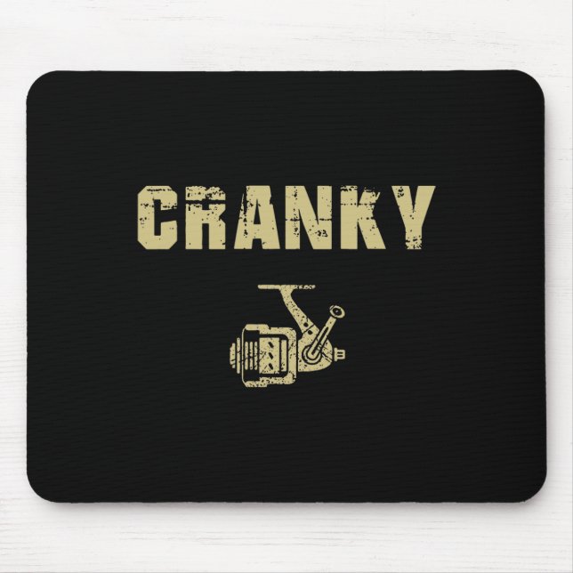 Funny Fishing Tee For Men Funny Cranky  Mouse Pad (Front)