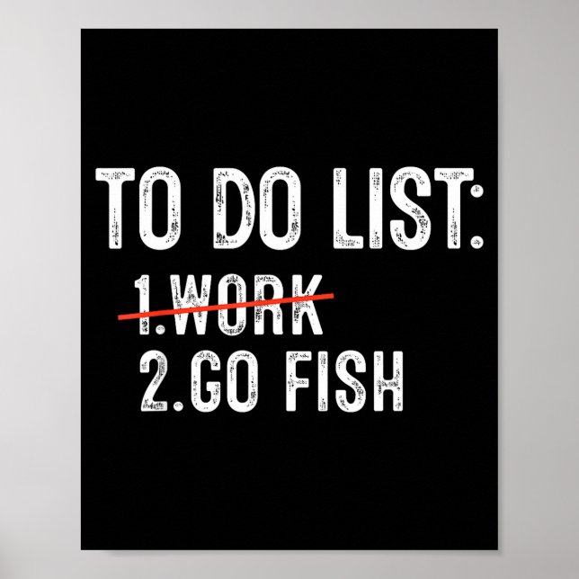 Funny Fishing To Do List Fisher Gift Dad Father An Poster (Front)