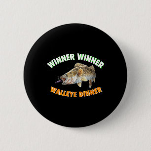 Funny Fishing Winner Winner Walleye Dinner Fish Fr 6 Cm Round Badge