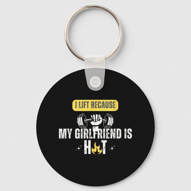 Funny Fitness Gym Rat I Lift Because My Girlfriend Key Ring (Front)