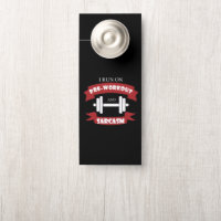 Funny Fitness Supplement Sarcasm Gym Office Door