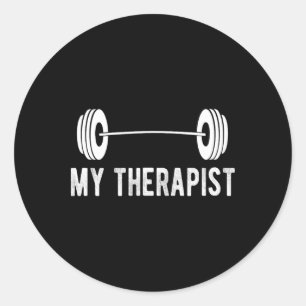 Funny Fitness Weight Strength Gym My Therapist Classic Round Sticker