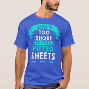Funny Fitted Sheet Folding Laundry T-Shirt