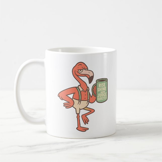 Funny Flamingo Coffee Quote Art Mug (Left)