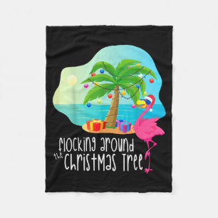 Funny Flamingo Flocking Around The Christmas Tree Fleece Blanket