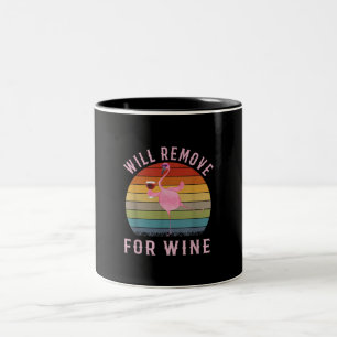 Funny Flamingo Will Remove Wine Cute Flamingo Love Two-Tone Coffee Mug