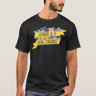 Funny Floral Gender Is A Social Construct LGBTQ Ga T-Shirt