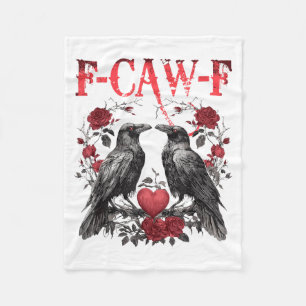 Funny Floral Heart Raven F-caw-f Anti Valentin's D Fleece Blanket