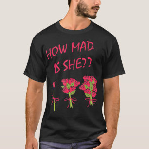 Funny Florist Shop Flowers Plant Gardening How T-Shirt