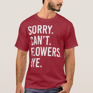 Funny Florist T-Shirt