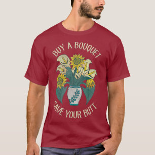 Funny Floristry Saying Distressed Florist Gift T-Shirt