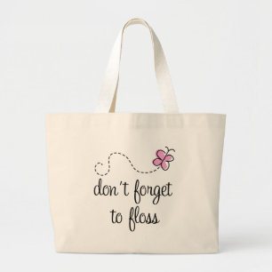 Funny Floss Dental Hygienist Tote Bag