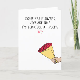 Funny flowers roses are red poem Valentine’s Day Holiday Card