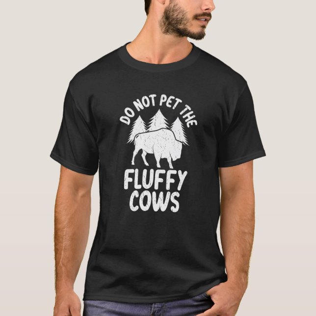 Funny Fluffy Cows Bison Yellowstone Ts National Pa T-Shirt (Front)