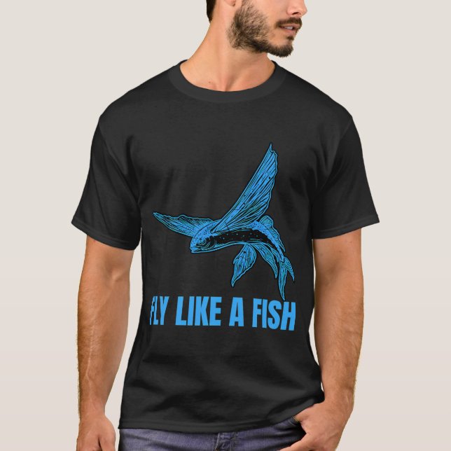 Funny flying fish design, fly like a fish. T-Shirt (Front)