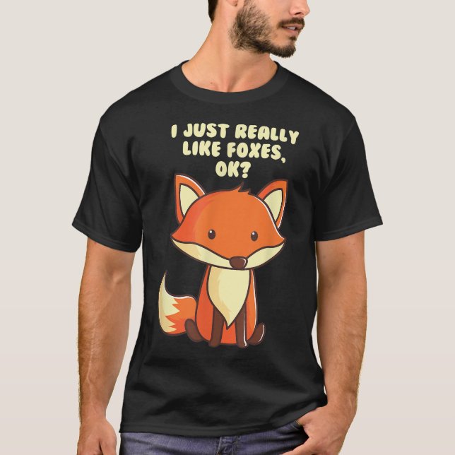 Funny Fo  I Just Really Like Foes Ok Tee  (Front)