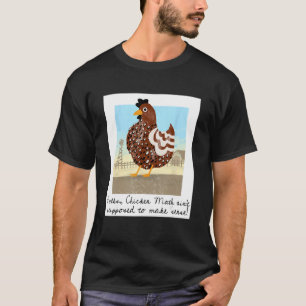 Funny Folks Chicken Math Ain't Supposed To Make Se T-Shirt