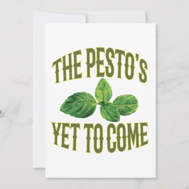 Funny Food Pun card - The Pesto's Yet to Come (Front)