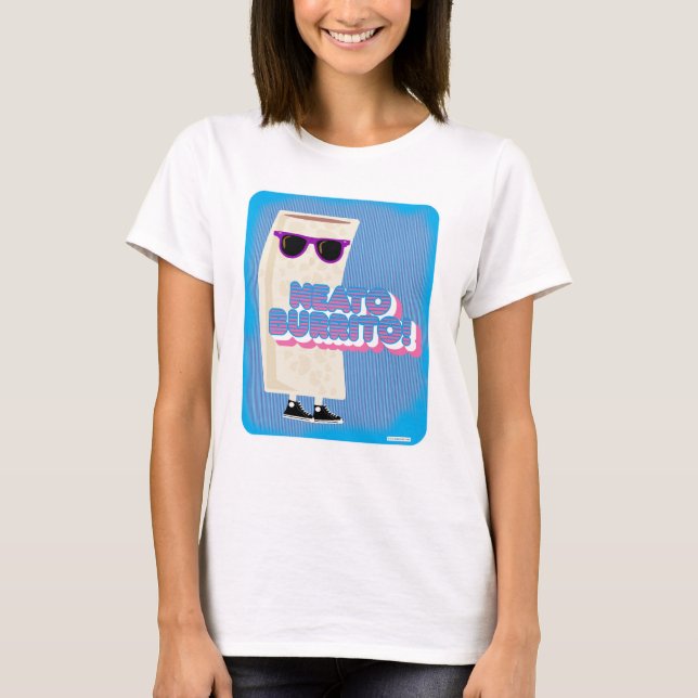 Funny Food Slogan Tasty Neato Burrito T-Shirt (Front)