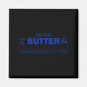 Funny Foodie Baker Baking Salted Butter Magnet