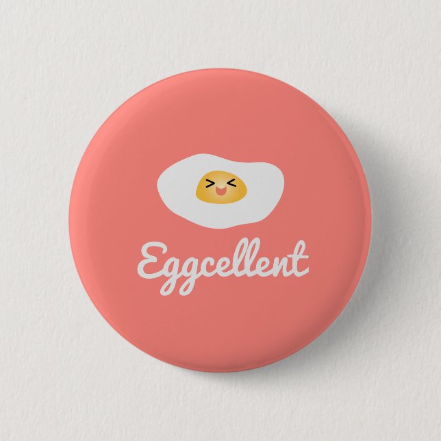 Funny Foodie Cute Egg Eggcellent Humourous Food Pu 6 Cm Round Badge (Front)