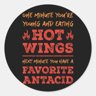 Funny Foodie Quote Hot Wings Bbq Buffalo Chicken Classic Round Sticker